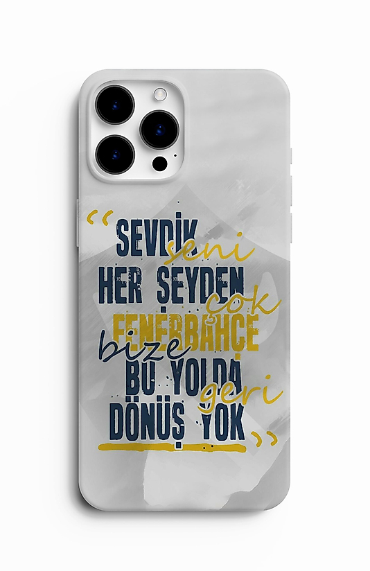 Sevdik Seni Her Şeyden Çok Baskılı Kılıf
